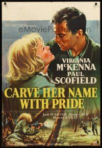5p159 CARVE HER NAME WITH PRIDE English 1sh '58 great art of WWII hero Virginia McKenna!