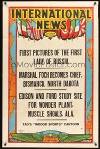 5p475 INTERNATIONAL NEWS #97 1sh '20s newsreel, Edison & Ford, First Lady of Russia!