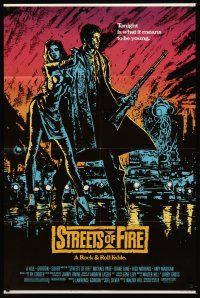 5p860 STREETS OF FIRE 1sh '84 Walter Hill shows what it is like to be young tonight, cool art!