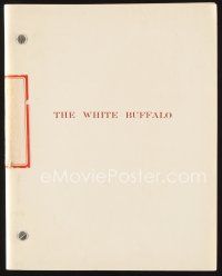 5s319 WHITE BUFFALO second draft script April 7, 1976, screenplay by Richard Sale!