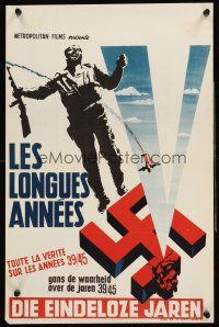5t727 LES LONGUES ANNEES Belgian '64 Andre Tranche, art of swastika & crashing bomber!