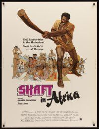 5w386 SHAFT IN AFRICA 30x40 '73 art of Richard Roundtree stickin' it all the way in the Motherland!