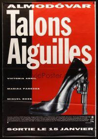 5w473 HIGH HEELS advance DS French 1p '91 Pedro Almodovar's Tacones lejanos, pistol-heeled shoe!