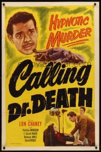 5y185 CALLING DR. DEATH 1sh R53 Lon Chaney Jr, An Inner Sanctum Mystery, hypnotic murder!