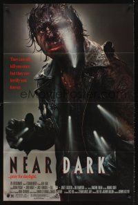 5y546 NEAR DARK 1sh '87 Paxton, vampires can only kill you once, but they can terrify you forever!