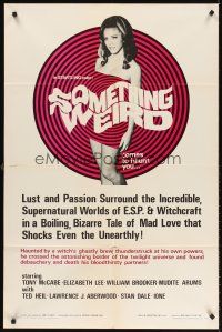 5y657 SOMETHING WEIRD 1sh '67 Herschell Gordon Lewis, lust, passion, supernatural, bizzare tales!