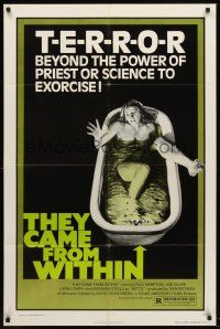 5y688 THEY CAME FROM WITHIN 1sh '76 David Cronenberg, art of terrified girl in bath tub!