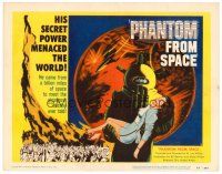 5z214 PHANTOM FROM SPACE TC '53 strange alien visitor's secret power menaced the world, cool art!