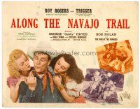 6b017 ALONG THE NAVAJO TRAIL TC '45 Roy Rogers between pretty Dale Evans & Estelita Rodriguez!