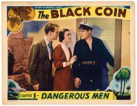 6b493 BLACK COIN chapter 1 LC '36 Ralph Graves, Ruth Mix, serial, Dangerous Men, full-color image!