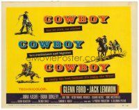 6b091 COWBOY TC '58 Glenn Ford & Jack Lemmon, no corn, no cliches, it's really the West!