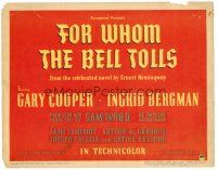 6b132 FOR WHOM THE BELL TOLLS TC '43 from the celebrated novel by Ernest Hemingway!