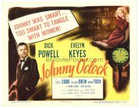 6b220 JOHNNY O'CLOCK TC R56 Dick Powell was too smart to tangle with sexy Evelyn Keyes!