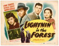 6b245 LIGHTNIN' IN THE FOREST TC '48 Lynne Roberts, Donald Barry, Warren Douglas, Adrian Booth