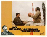 6b813 ONE FLEW OVER THE CUCKOO'S NEST LC #1 '75 by Jack Nicholson, who's playing ball w/chief