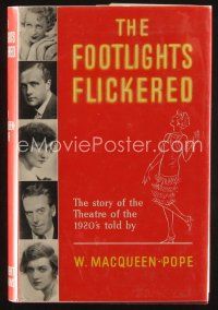 6d162 FOOTLIGHTS FLICKERED first edition English hardcover book '59 behind-the-scenes in theatre!