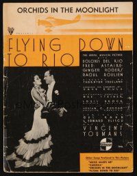 6d284 FLYING DOWN TO RIO sheet music '33 Fred Astaire, Dolores Del Rio, Orchids in the Moonlight!