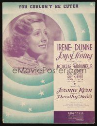 6d295 JOY OF LIVING sheet music '38 portrait of Irene Dunne, You Couldn't Be Cuter!
