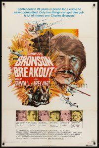 6f147 BREAKOUT 1sh '75 28 years in prison for a crime he didn't commit, only Bronson can save him