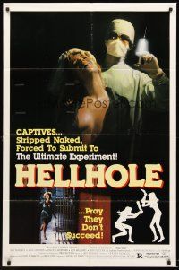 6f447 HELLHOLE 1sh '85 Pierre De Moro directed, wild image of girl about to be injected!