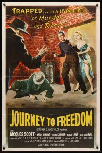 6f534 JOURNEY TO FREEDOM 1sh '57 trapped in living hell of murder and terror, cool art!