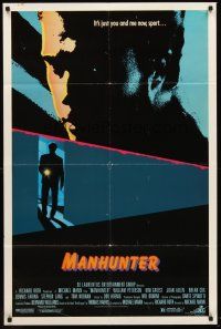 6f644 MANHUNTER 1sh '86 Hannibal Lector, Red Dragon, it's just you and me now sport!