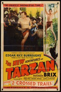6f704 NEW ADVENTURES OF TARZAN chapter 2 1sh '35 Herman Brix in jungle serial, Crossed Trails!