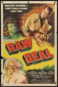 6f784 RAW DEAL 1sh '48 art of Dennis O'Keefe & sexy bad girl Claire Trevor!