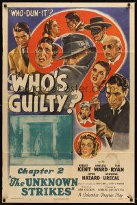 6f981 WHO'S GUILTY chapter 2 1sh '45 Robert Kent & Amelita Ward, serial, The Unknown Strikes!