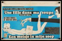6j780 THERE'S A GIRL IN MY SOUP Belgian '71 completely different sexy art of Sellers & Hawn!