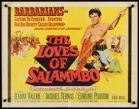 6j236 LOVES OF SALAMMBO 1/2sh '62 art of barbarian Edmund Purdom & sexy Jeanne Valerie!