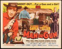 6j244 MAN OR GUN 1/2sh '58 Macdonald Carey, Audrey Totter, shoot-out for a gun & a girl!