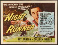 6j263 NIGHT RUNNER style B 1/2sh '57 mental patient Ray Danton romances pretty Colleen Miller!