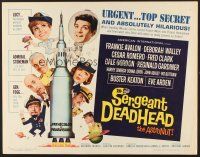 6j314 SERGEANT DEADHEAD 1/2sh '65 Frankie Avalon, Deborah Walley, Buster Keaton & cast on rocket!