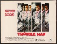 6j361 TROUBLE MAN 1/2sh '72 action art of Robert Hooks, one cat who plays like an army!