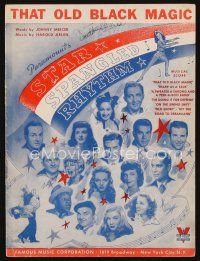 6m294 STAR SPANGLED RHYTHM sheet music '43 Paramount's best 1940s stars, That Old Black Magic!