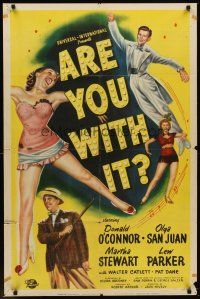 6p053 ARE YOU WITH IT 1sh '48 leaping Donald O'Connor, sexy Olga San Juan & Lew Parker!