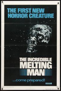 6p453 INCREDIBLE MELTING MAN 1sh '77 AIP gruesome image of the first new horror creature!
