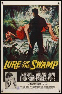 6p545 LURE OF THE SWAMP 1sh '57 two men & a super sexy woman find their destination is Hell!