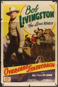 6p655 OVERLAND STAGECOACH 1sh '42 Bob Livingston as the Lone Rider, Al Fuzzy St. John!