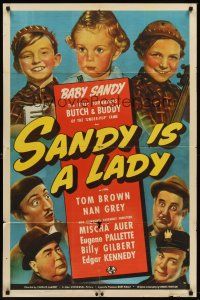 6p759 SANDY IS A LADY 1sh '40 Baby Sandy in title role w/Butch, Buddy, Mischa Auer & more!