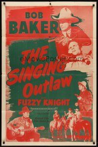 6p800 SINGING OUTLAW 1sh R48 Bob Baker, Joan Barclay, Fuzzy Knight!