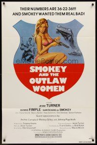6p816 SMOKEY & THE OUTLAW WOMEN 1sh '78 Jesse Turner, Slim Pickens wanted them real bad!