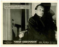 6x351 FOREIGN CORRESPONDENT photolobby '40 Hitchcock, c/u George Sanders with gun in his back!