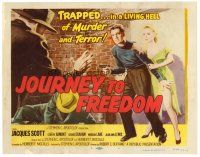 6x094 JOURNEY TO FREEDOM TC '57 Jacques Scott, Genevieve Aumont, trapped in living hell!