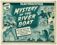 6x106 MYSTERY OF THE RIVER BOAT chapter 11 TC '44 Universal serial, Electrocuted!