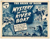 6x107 MYSTERY OF THE RIVER BOAT chapter 4 TC '44 Universal serial, The Brink of Doom!