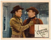 6x575 PHANTOM OF THE PLAINS LC '45 Wild Bill Elliot as Red Ryder grabs Bud Geary by the shirt!