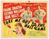 6x145 TAKE ME OUT TO THE BALL GAME TC '49 Frank Sinatra, Esther Williams, Gene Kelly, baseball!