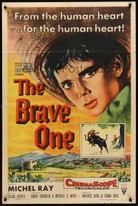 6y118 BRAVE ONE style A 1sh '56 Irving Rapper directed western, written by Dalton Trumbo!